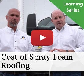 Cost of Spray Foam Roofing