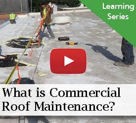 What is Commercial Roof Maintenance